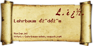 Lehrbaum Ádám névjegykártya